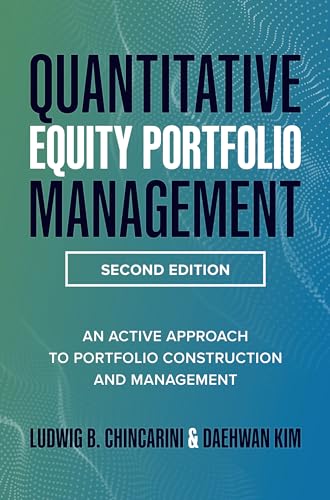 Quantitative Equity Portfolio Management, Second Edition: An Active Approach to  [Hardcover]