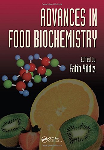 Advances in Food Biochemistry [Hardcover]