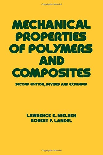 Mechanical Properties of Polymers and Composites, Second Edition [Hardcover]