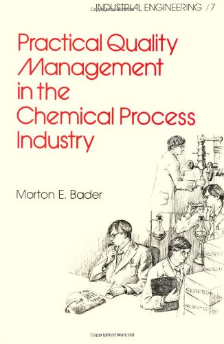 Practical Quality Management in the Chemical Process Industry [Hardcover]