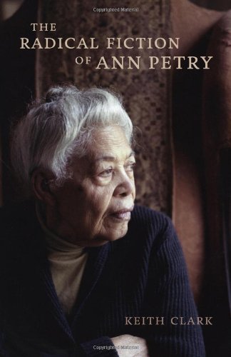 The Radical Fiction Of Ann Petry [Hardcover]