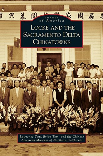 Locke and the Sacramento Delta Chinatons [Hardcover]