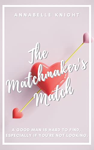 Matchmaker's Match