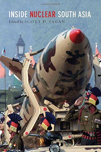 Inside Nuclear South Asia [Hardcover]