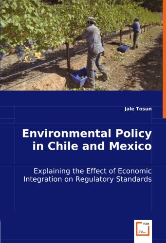 Environmental Policy in Chile and Mexico [Paperback]