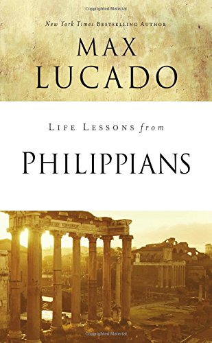 Life Lessons from Philippians [Paperback]