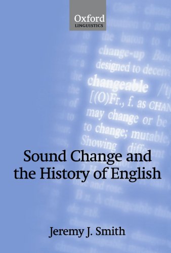 Sound Change and the History of English [Paperback]