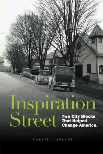 Inspiration Street To City Blocks That Helped Change America [Paperback]