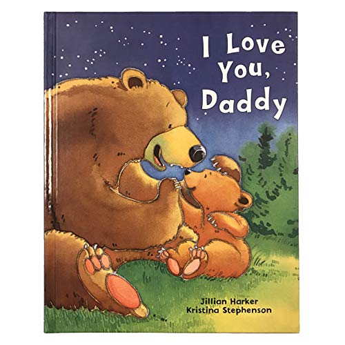 I Love You, Daddy [Hardcover]