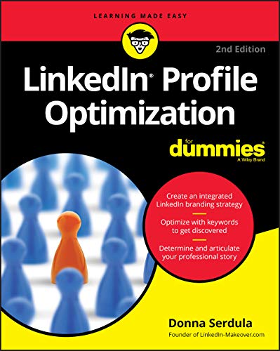 LinkedIn Profile Optimization For Dummies [Paperback]