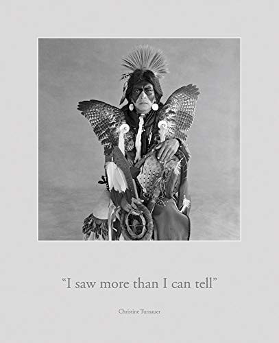 Christine Turnauer: I Saw More Than I Can Tell [Hardcover]