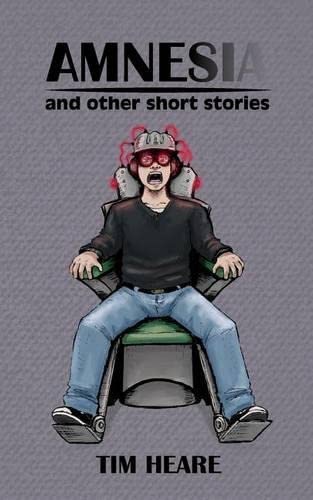 Amnesia And Other Short Stories [Paperback]