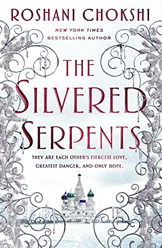 The Silvered Serpents [Paperback]