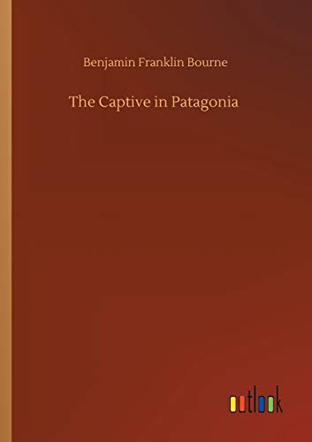 Captive In Patagonia