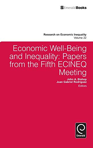 Economic Well-Being And Inequality Papers From The Fifth Ecineq Meeting (resear [Hardcover]