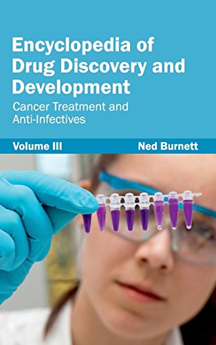 Encyclopedia of Drug Discovery and Development Volume III (Cancer Treatment and [Hardcover]