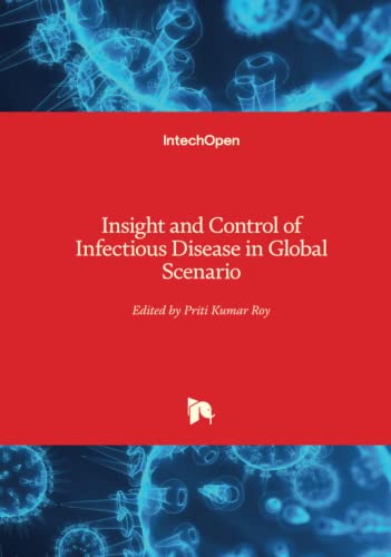 Insight And Control Of Infectious Disease In Global Scenario