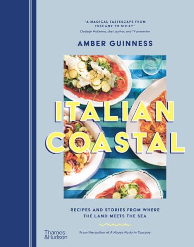 Italian Coastal: Recipes and Stories From Where the Land Meets the Sea [Hardcover]