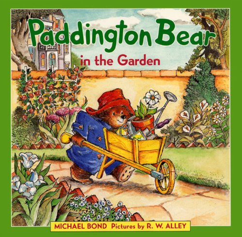 Paddington Bear in the Garden [Hardcover]