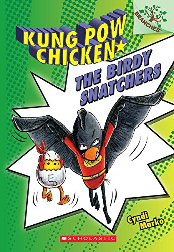 The Birdy Snatchers: A Branches Book (Kung Po