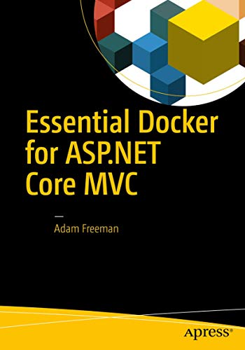 Essential Docker for ASP.NET Core MVC [Paperback]