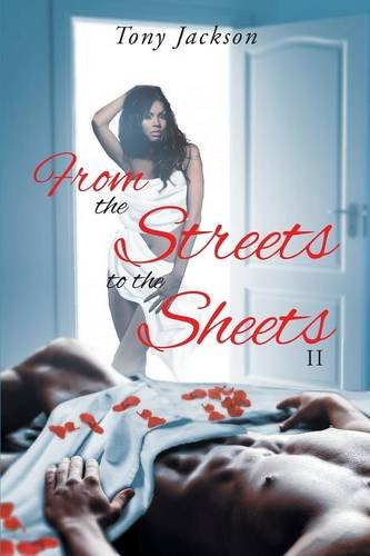 From The Street To The Sheets Ii [Paperback]