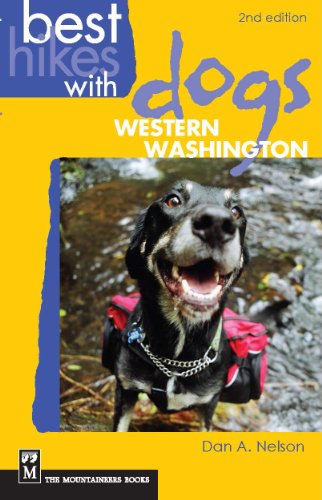 Best Hikes with Dogs Western Washington [Paperback]