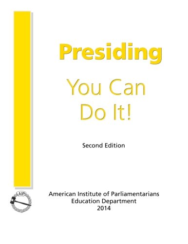 Presiding You Can Do It [Paperback]