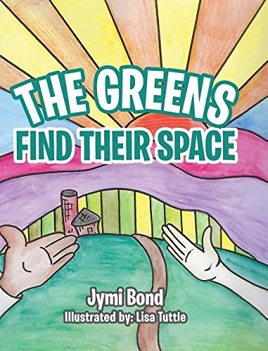 The Greens Find Their Space [Hardcover]