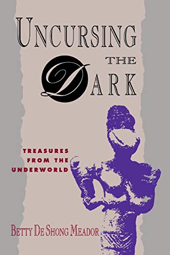 Uncursing The Dark Treasures From The Underorld [Paperback]