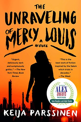 The Unraveling of Mercy Louis: A Novel [Paper