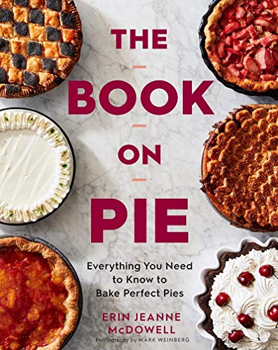 The Book on Pie: Everything You Need to Know