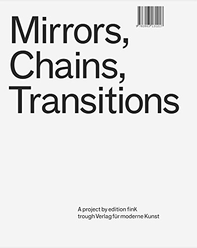 Till Velten: Mirrors, Chains, Transitions [Paperback]