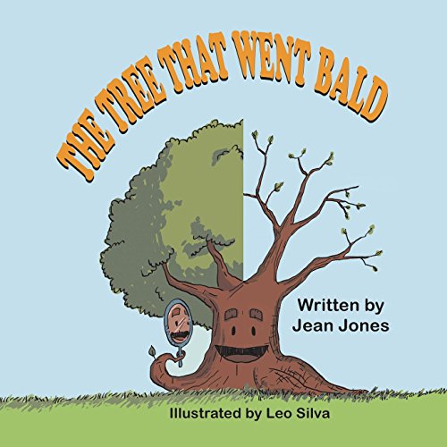 The Tree That Went Bald [Paperback]