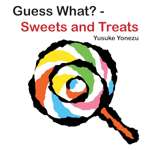 Guess What?-Sweets and Treats [Board book]