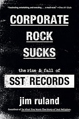 Corporate Rock Sucks: The Rise and Fall of SS