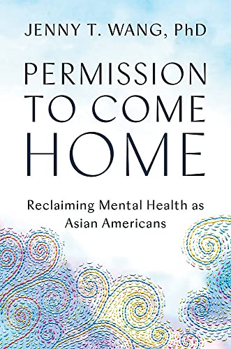 Permission to Come Home: Reclaiming Mental He