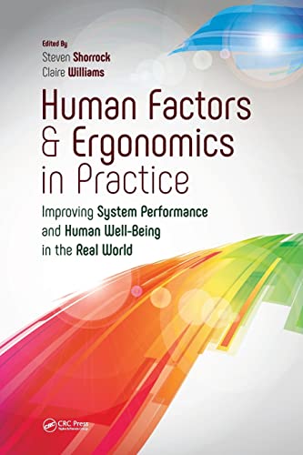 Human Factors and Ergonomics in Practice Improving System Performance and Human [Paperback]