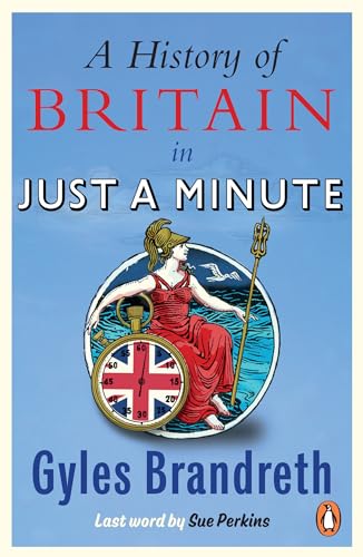 A History of Britain in Just a Minute [Paperback]