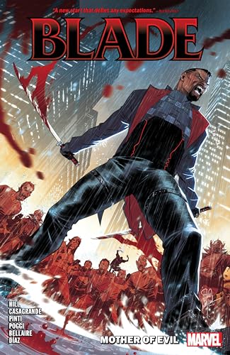 BLADE VOL. 1: MOTHER OF EVIL [Paperback]