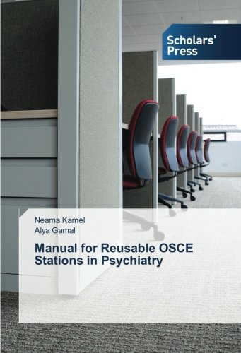 Manual For Reusable Osce Stations In Psychiatry [Paperback]