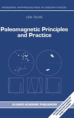 Paleomagnetic Principles and Practice [Hardcover]