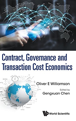 Contract, Governance And Transaction Cost Economics [Hardcover]