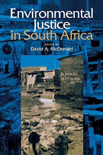 Environmental Justice in South Africa [Paperback]