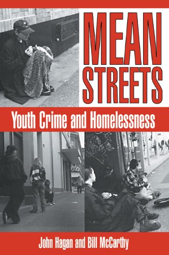 Mean Streets Youth Crime and Homelessness [Paperback]