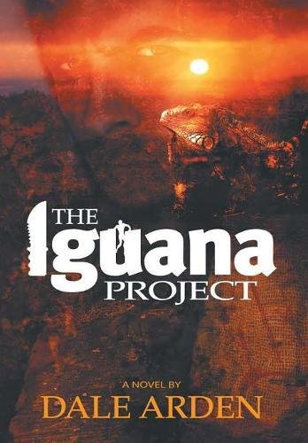 The Iguana Project [Hardcover]