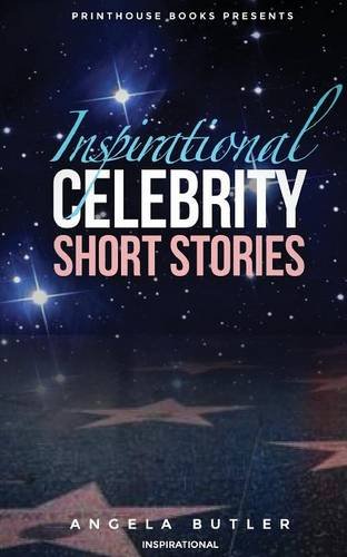 Inspirational Celebrity Short Stories [Paperback]