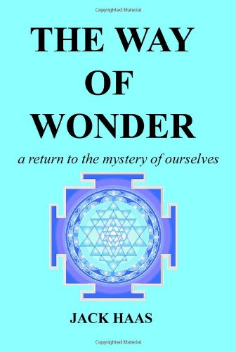 The Way Of Wonder [Paperback]