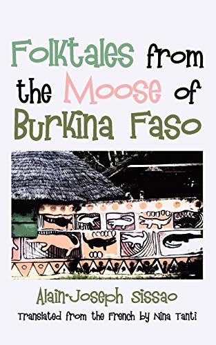 Folktales From The Moose Of Burkina Faso [Paperback]