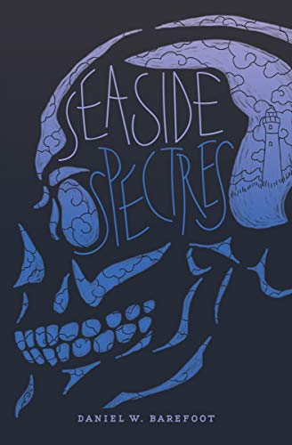 Seaside Spectres [Paperback]